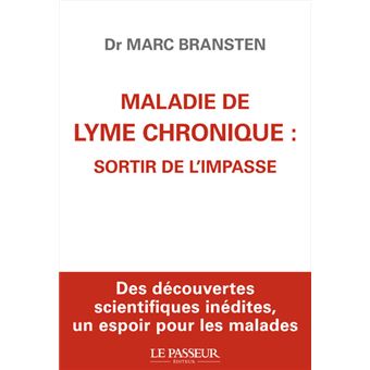 Maladie de Lyme chronique : sortir de l'impasse