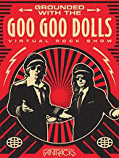 Grounded With The Goo Goo Dolls DVD
