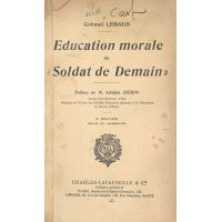 Éducation morale du "soldat de demain"