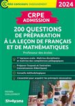 CRPE – Admission – 200 questions de préparation à la leçon de français et de mathématiques