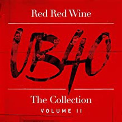 Red Red Wine : The Collection Volume 2