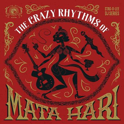 Crazy rythms of mata hari