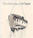 The Drawings of Al Taylor