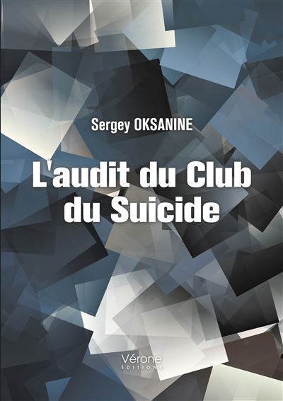 L'audit du Club du Suicide