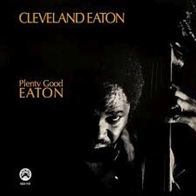 洋楽 Cleveland Eaton Plenty Good Eaton LP Plenty Good Eaton - Cleveland Eaton - Vinyle album - Achat & prix
