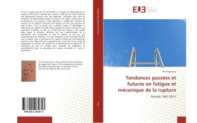Tendances passées et futures en fatigue et mécanique de la rupture