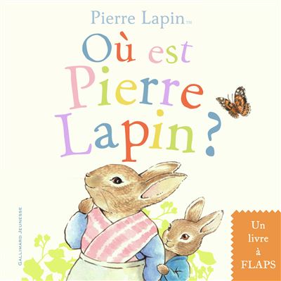 Où est Pierre Lapin ? -  Collectif - cartonné