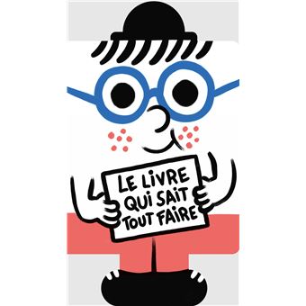 Le livre qui sait tout faire