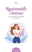 Hypersensible et heureux