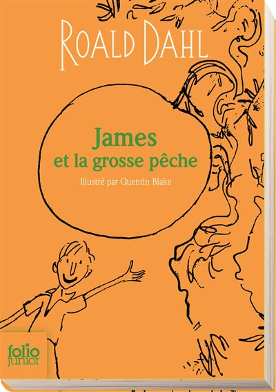 James Et La Grosse Peche Edition Collector Edition Collector Poche Roald Dahl Quentin