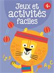 4+ Jeux et activités faciles