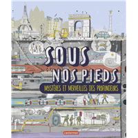 Sous nos pieds