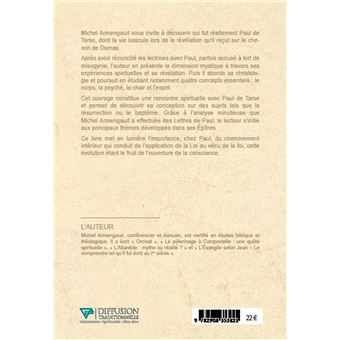Paul de Tarse - De la Loi de Moïse à la Grâce divine