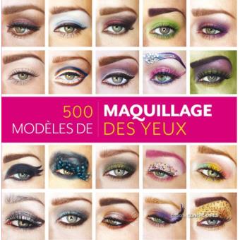 500 modèles de maquillage des yeux