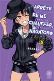 Arrête de me chauffer, Nagatoro
