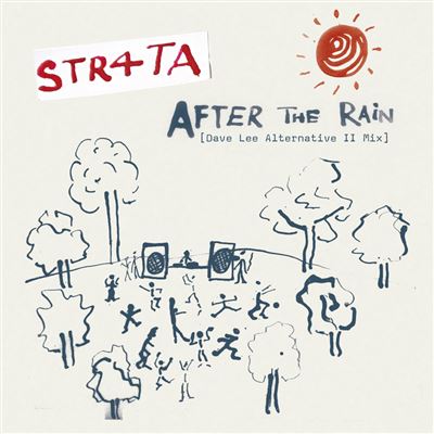 After The Rain: Dave Lee Alternative II Mix