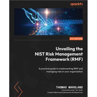 Unveiling the NIST Risk Management Framework (RMF) - 1