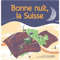 Bonne nuit, la Suisse