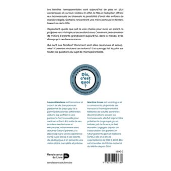 Dis, c'est quoi l'homoparentalité ?