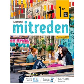 Mitreden 1ère - Livre Élève