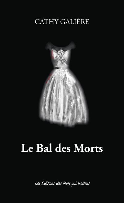 Le Bal des Morts
