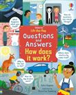 How Does it Work ? - Lift-the-flap Questions and Answers