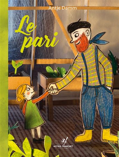 Le pari - Antje Damm - cartonné