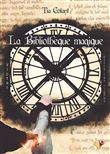 La bibliothèque magique
