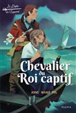 Chevalier du roi captif