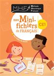 MHF - Mes Mini-fichiers de Français CE1