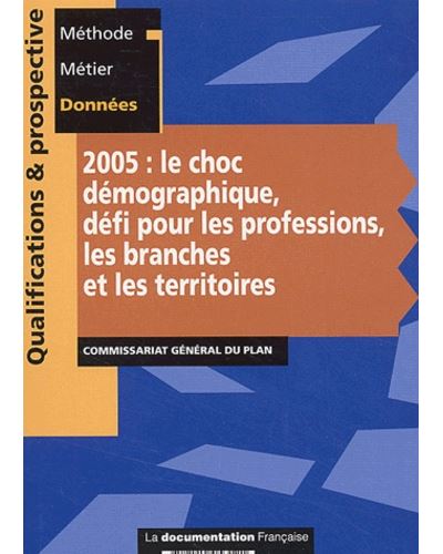 2005, le choc démographique -  Collectif - broché