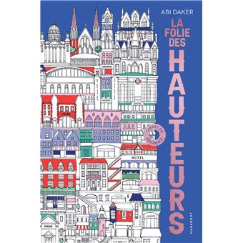 La folie des hauteurs