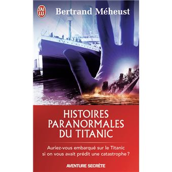 Vos livres préférés sur le Titanic Histoires-paranormales-du-Titanic