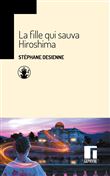 Hiroshima n'aura pas lieu