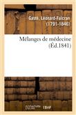 Mélanges de médecine