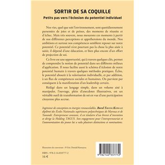 Sortir de sa coquille
