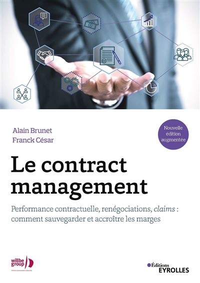 Le contract management : performance contractuelle, renégociations