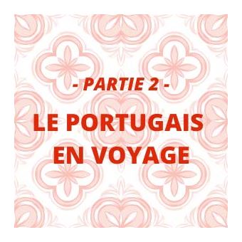 L'essentiel du portugais en 2 minutes