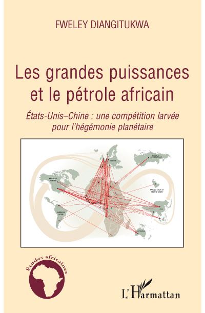 Les grandes puissances et le pétrole africain
