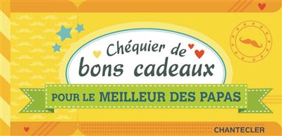 Chéquier de bons cadeaux pour le plus gentil des papas