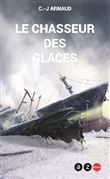 Les chasseurs des glaces