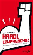Hardi, compagnons ! - Masculinités, virilité, dominations de
