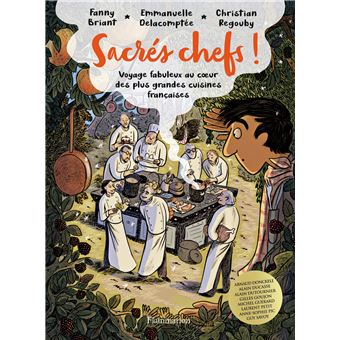 Sacrés chefs !