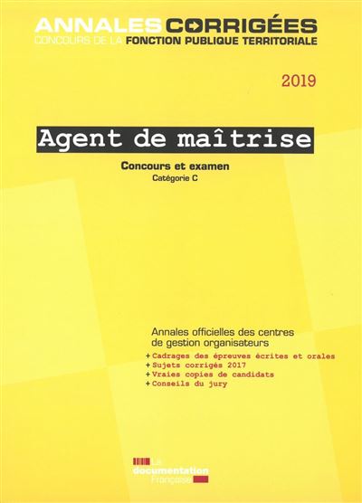Agent de maîtrise 2019, Concours et examen