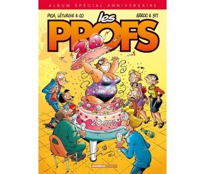 Les Profs - L'Album des 20 Ans