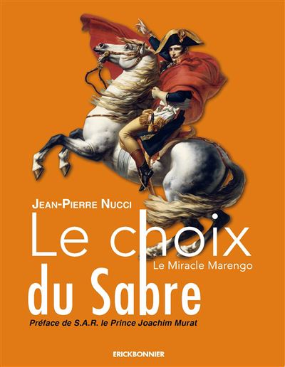 Le choix du sabre - Jean-Pierre Nucci - broché