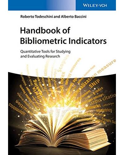 Handbook of bibliometric indices