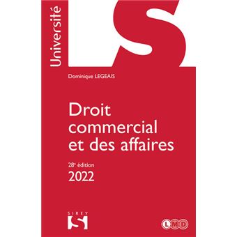 Droit Commercial Et Des Affaires 2021 27e Ed 26eme Edition Broche Dominique Legeais Achat Livre Ou Ebook Fnac
