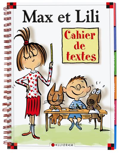 Cahier de textes Max et Lili - Dominique de Saint Mars - spirale