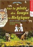 Sur la piste des loups en Belgique